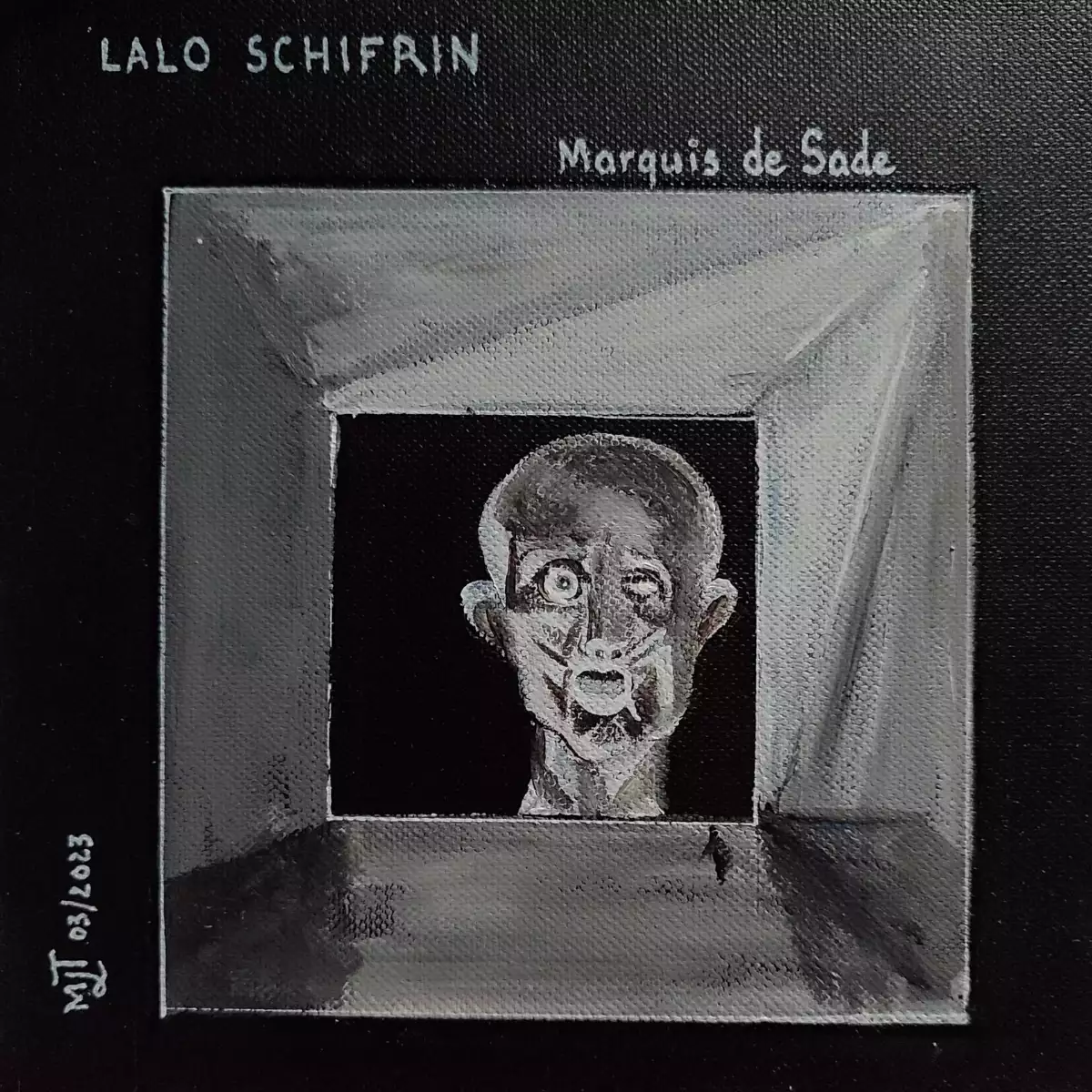 Lalo Schifrin Marquis de Sade (acrylique)